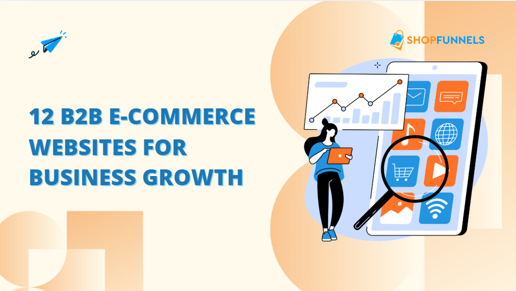 12 B2B E-commerce Websites for Business Growth